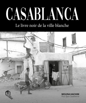 Casablanca, le livre noir...