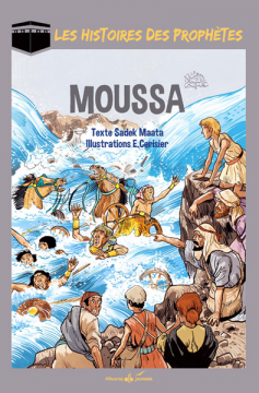 Moussa(as) - Moïse