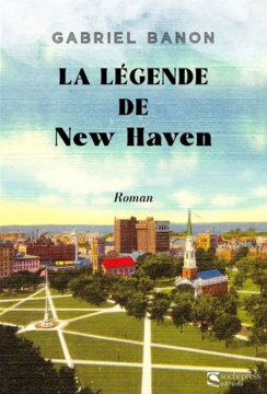 La légende de New Haven