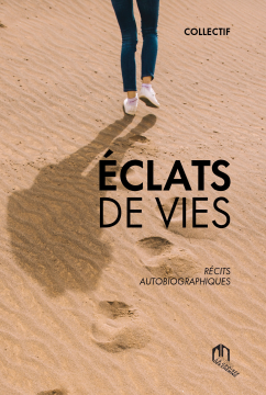 Éclats de vies