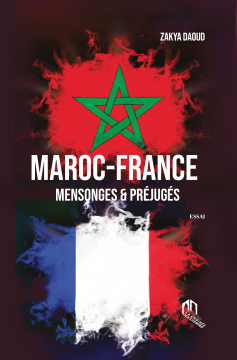 MAROC - FRANCE. MENSONGES...