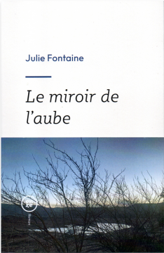 Le miroir de l’aube