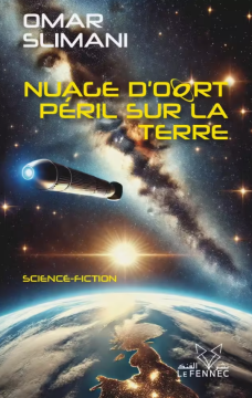 Nuage dOort, péril sur la...