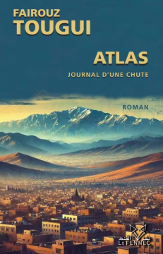 Atlas, journal d’une chute