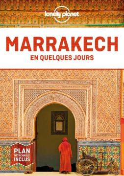 Marrakech en quelques jours...