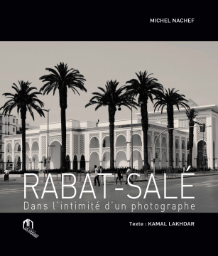 Rabat-Salé dans l'intimité...