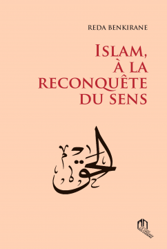 Islam : à la reconquête du...